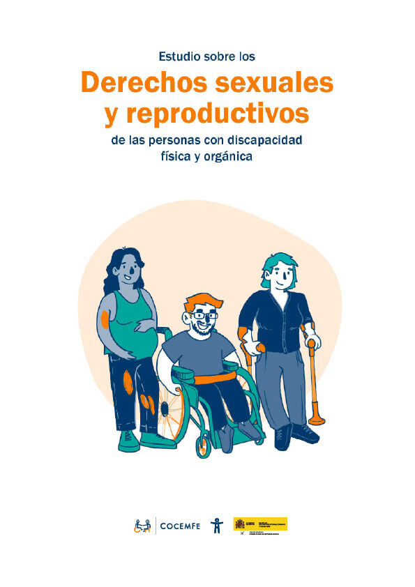 Un estudio de COCEMFE evidencia la vulneración de los derechos sexuales y reproductivos de las personas con discapacidad física y orgánica